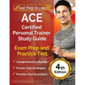 ACE Certified Personal Trainer Study Guide: Exam Prep and Practice Test [4th Edition]