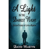 A Light in the Darkest Night