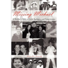 Missing Michael: A Mother's Story of Love, Epilepsy, and Perseverance