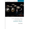 The Drama and Theatre of Sarah Ruhl