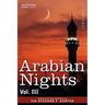 Arabian Nights, in 16 Volumes: Vol. III