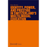 Identity, Power, and Prestige in Switzerland's Multilingual Education