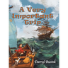A Very Important Trip