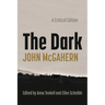 The Dark: A Critical Edition