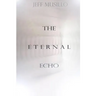 The Eternal Echo