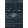 The New European Cinema: Redrawing the Map