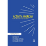 Activity Anorexia: Theory, Research, and Treatment