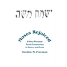 Moses Rejoiced: A Very Personal Torah Commentary in Poetry and Prose
