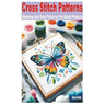 Cross Stitch Patterns: Stunning and Easy Patterns for Quick Projects