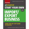 Start Your Own Import/Export Business