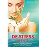 The De-Stress Effect