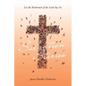 Salvation Stories: Let the Redeemed of the Lord Say So