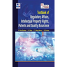 Text Book of Regulatory Affairs, Intellectual Property Rights, Patents and Quality Assurance