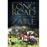 Long Road to Zaïre