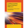 Leading Learning: Women Making a Difference