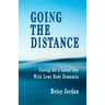 Going the Distance: Caring for a Loved One with Lewy Body Dementia