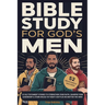 Bible Study For God's Men: 33 Old Testament Stories To Strengthen Your Faith, Sharpen Your Leadership & Stand Boldly in Today's Battles No Matter The