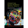 Promoting Black Women's Mental Health