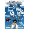 The Simplification of Daniel's Revelations