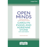 Open Minds: Academic freedom and freedom of speech in Australia [16pt Large Print Edition]