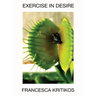 Exercise in Desire