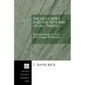 The Holy Spirit and the Renewal of All Things: Pneumatology in Paul and Jurgen Moltmann