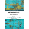 Writing Democracy: The Political Turn in and Beyond the Trump Era