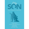 My Son: "Don't Forget My Teachings"
