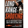 Long Range Shooting: An Illustrated Manual