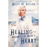 Healing the Mountain Man's Heart