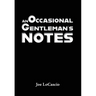 An Occasional Gentleman's Notes