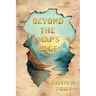Beyond the Map's Edge