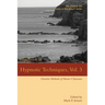 Handbook of Hypnotic Techniques, Vol. 3: Favorite Methods of Master Clinicians