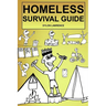 Homeless Survival Guide