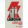 A History of the Scottish Labour Party