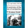 A summary of the law of companies.