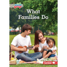 What Families Do