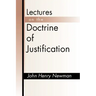 Lectures on the Doctrine of Justification: Third Edition