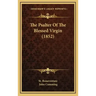 The Psalter of the Blessed Virgin (1852)