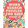 Word Search Puzzles for Kids ages 9-12 Penny R. Penson: Search and Find Word Search Books For Kids For Any Ages, Developing Kids Dexterity Activity Bo