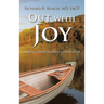Out with Joy: Making a physician from a canoe guide