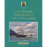 The Lochaber Emigrants to Glengarry