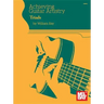 Achieving Guitar Artistry - Triads