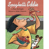 Spaghetti Eddie