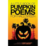 A Little Book Of Pumpkin Poems For Halloween