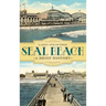 Seal Beach: A Brief History