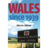 Wales since 1939