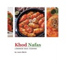 Khod Nafas: Lebanese Soul Cooking