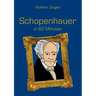 Schopenhauer in 60 Minutes: Great Thinkers in 60 Minutes