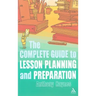 The Complete Guide to Lesson Planning and Preparation